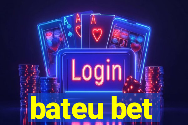 bateu bet